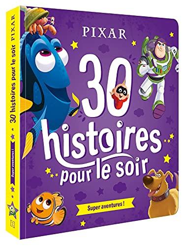 30 histoires pour le soir. Super aventures !