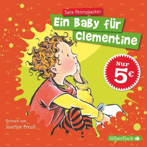 Clementine, Band 5: Ein Baby für Clementine: 1 CD