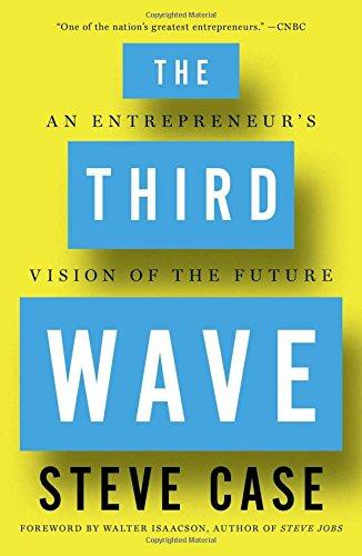 The Third Wave: An Entrepreneur's Vision of the Future