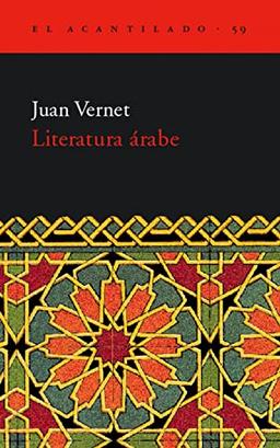 Literatura árabe (El Acantilado, Band 59)