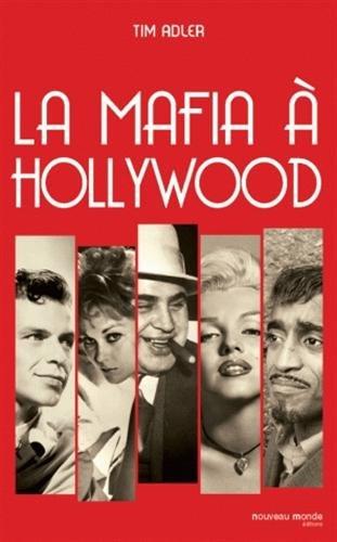 La mafia à Hollywood