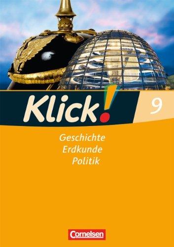 Klick! Geschichte, Erdkunde, Politik - Westliche Bundesländer: 9. Schuljahr - Arbeitsheft