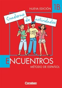 Encuentros - 2. Fremdsprache: Band 1 - Cuaderno de actividades 1B