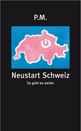 Neustart Schweiz: So geht es weiter