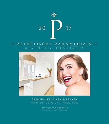 Ästhetische Zahnmedizin: Premium Kliniken & Praxen