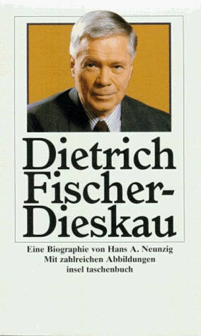 Dietrich Fischer- Dieskau.