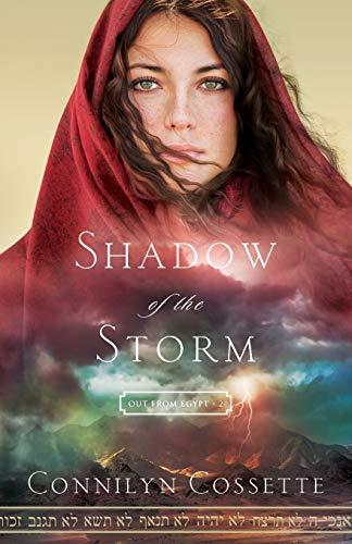 Shadow of the Storm (Out from Egypt, Band 2)