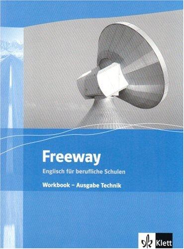 Freeway Neu. Workbook. Technik