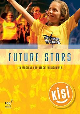 Future Stars: Regie- und Notenheft (KISI-KIDS)