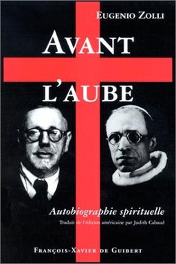 Avant l'aube : autobiographie