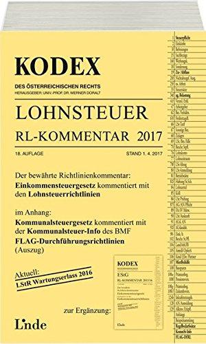 KODEX Lohnsteuer Richtlinien-Kommentar 2017 (Kodex des Österreichischen Rechts)