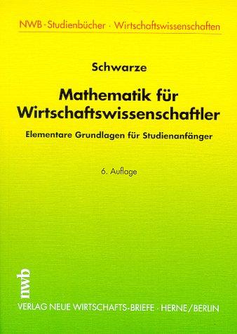 Mathematik für Wirtschaftswissenschaftler