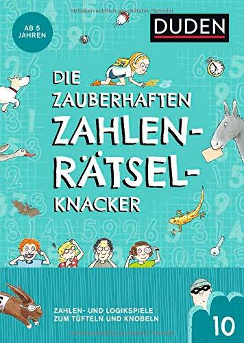 Die zauberhaften Zahlenrätselknacker (Band 10): Zahlen- und Logikspiele zum Tüfteln und Knobeln (Kreuzworträtselknacker)