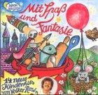 Mit Spaß und Fantasie. CD. . 14 neue Kinderhits