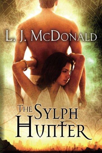 The Sylph Hunter (Sylph Series, Band 4)