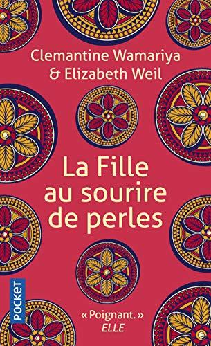 La fille au sourire de perles : une histoire de guerre et de la vie après