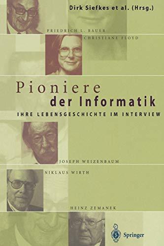 Pioniere der Informatik: Ihre Lebensgeschichte im Interview