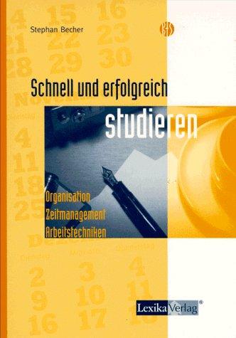 Schnell und erfolgreich studieren