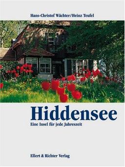 Hiddensee. Eine Bildreise. Eine Insel für jede Jahreszeit