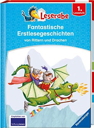 Leserabe - Sonderausgaben: Fantastische Erstlesegeschichten von Rittern und Drachen