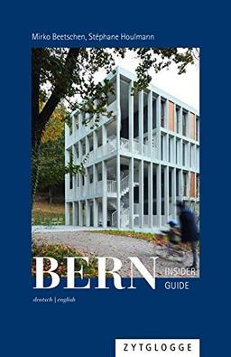 Bern: Insider Guide