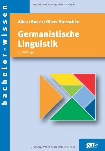 Germanistische Linguistik: Eine Einführung (bachelor-wissen)