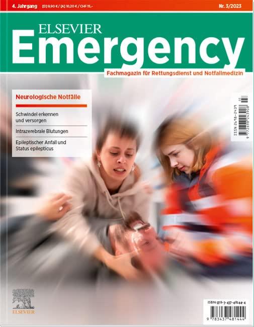 ELSEVIER Emergency. Neurologische Notfälle. 3/2023: Fachmagazin für Rettungsdienst und Notfallmedizin