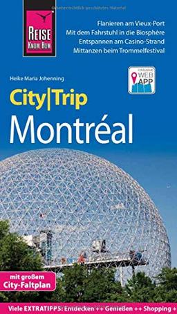 Reise Know-How CityTrip Montréal: Reiseführer mit Stadtplan und kostenloser Web-App