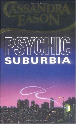 PSYCHIC SUBURBIA