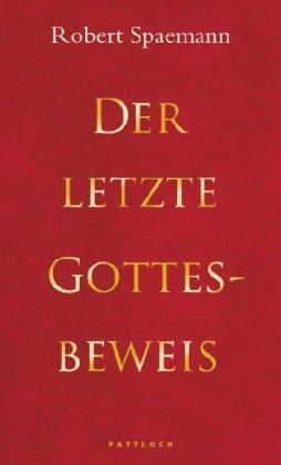 Der letzte Gottesbeweis