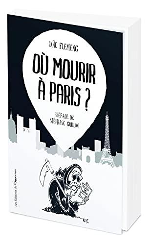 Où mourir à Paris ?