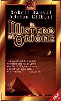 Il mistero di Orione. Alla scoperta dei segreti delle piramidi (Mandala)