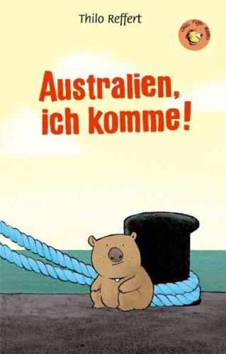 Australien, ich komme!: Chili Tiger Books