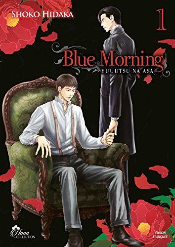 Blue morning. Vol. 1