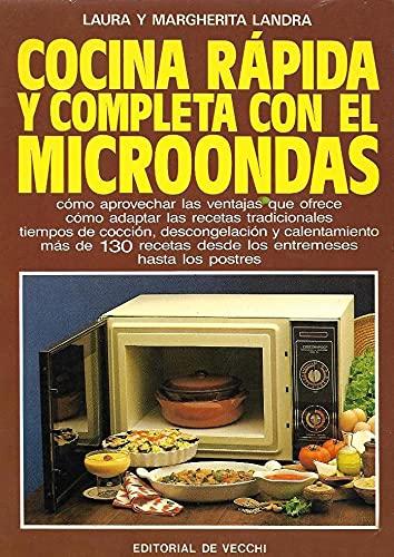 Cocina Rapida y Completa Con el Microondas