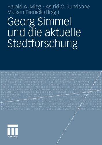 Georg Simmel und Die Aktuelle Stadtforschung (German Edition)