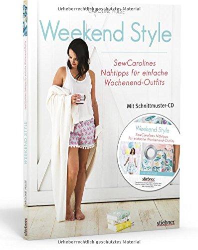 Weekend Style: SewCarolines Nähtipps für einfache Wochenend-Outfits