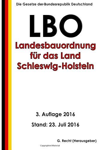 Landesbauordnung für das Land Schleswig-Holstein (LBO), 3. Auflage 2016