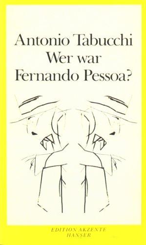 Wer war Fernando Pessoa?