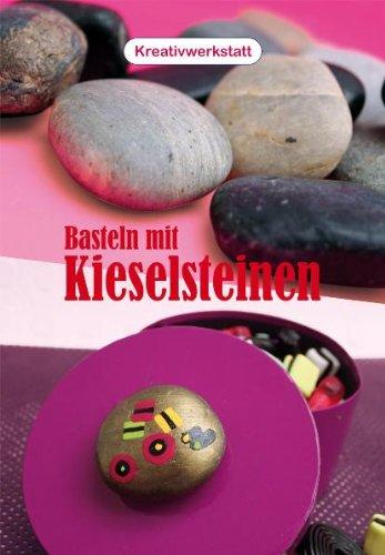 Kreativwerkstatt - Basteln mit Kieselsteinen