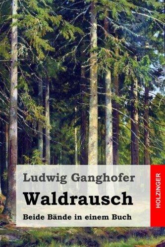 Waldrausch: Beide Bände in einem Buch