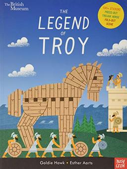 Hawk, G: British Museum: The Legend of Troy