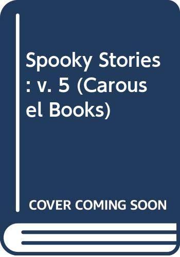 Spooky Stories (Carousel Books)