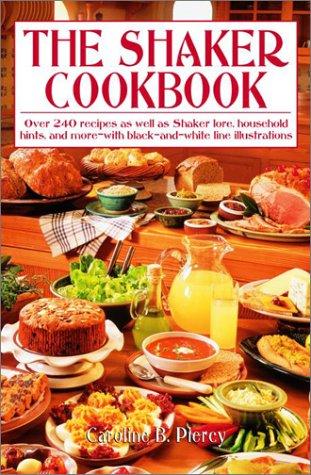 The Shaker Cookbook