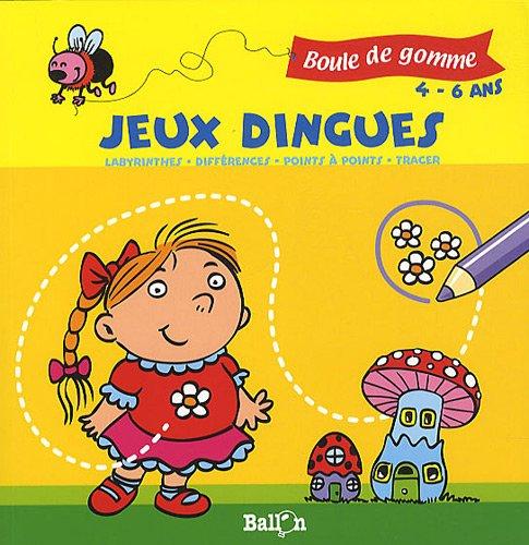 Boule de gomme : Jeux dingues (4-6 ans) (-)