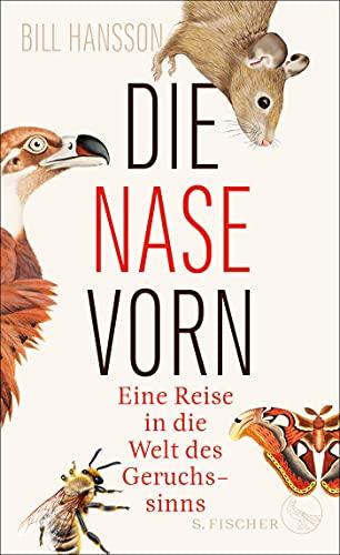 Die Nase vorn: Eine Reise in die Welt des Geruchssinns