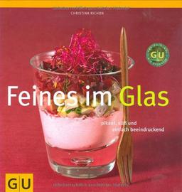 Feines im Glas (GU Lifestyle)