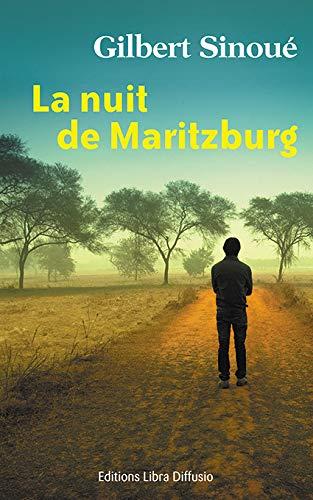 La nuit de Maritzburg