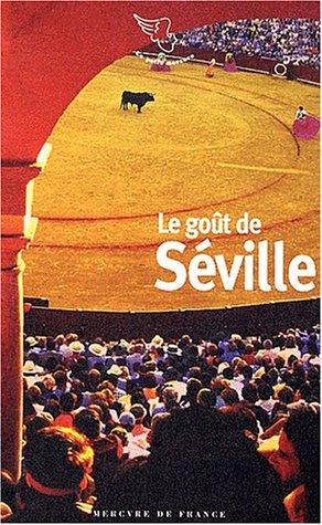 Le goût de Séville