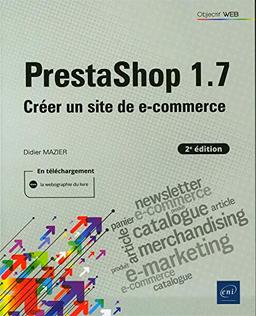 PrestaShop 1.7 : créer un site de e-commerce